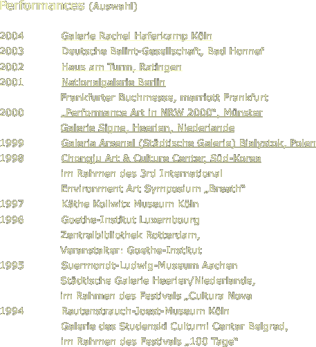 Performances (Auswahl)
